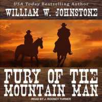 Fury of the Mountain Man (Mountain Man) （Unabridged）