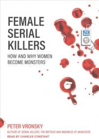 Female Serial Killers (2-Volume Set) : How and Why Women Become Monsters （MP3 UNA）