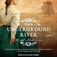The Underground River (2-Volume Set) （MP3 UNA）