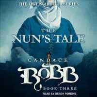 The Nun's Tale (Owen Archer) （MP3 UNA）