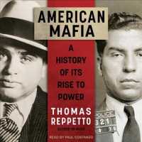 American Mafia : A History of Its Rise to Power （MP3 UNA）