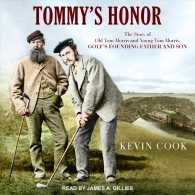 Tommy's Honor : The Story of Old Tom Morris and Young Tom Morris, Golf's Founding Father and Son （MP3 UNA）