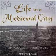 Life in a Medieval City （MP3 UNA）