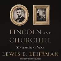 Lincoln and Churchill : Statesmen at War （MP3 UNA）