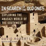 In Search of the Old Ones : Exploring the Anasazi World of the Southwest （MP3 UNA）
