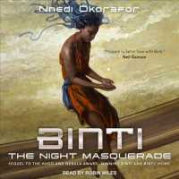 Binti : The Night Masquerade (Binti) （MP3 UNA）