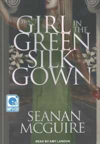 The Girl in the Green Silk Gown （MP3 UNA）