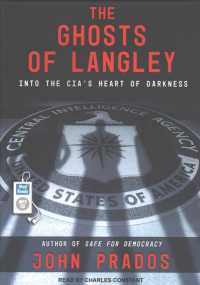 The Ghosts of Langley (2-Volume Set) : Into the Cia's Heart of Darkness （MP3 UNA）