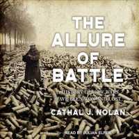 The Allure of Battle : A History of How Wars Have Been Won and Lost （MP3 UNA）