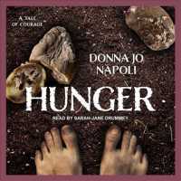 Hunger : A Tale of Courage （MP3 UNA）