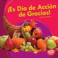Es da de ccin de gracias!/ It's Thanksgiving! (Bumba Books en espaol - Es una fiesta!/ It's a Holiday!)