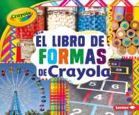 El libro de formas de Crayola / the Crayola Shapes Book (Conceptos Crayola / Crayola Concepts)