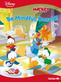 Be Mindful, Donald! (Disney Learning Everyday Stories)