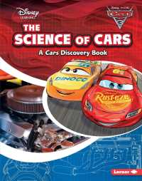 The Science of Cars (Disney Learning: Cars Discovery Book)