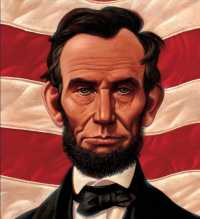 Las Honestas Palabras de Abraham : La Vida de Abraham Lincoln (Palabras de Grandes / Big Words)