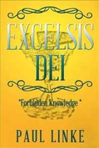 Excelsis Dei : Forbidden Knowledge