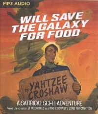 Will Save the Galaxy for Food （MP3 UNA）