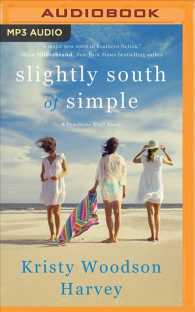 Slightly South of Simple (Peachtree Bluff) （MP3 UNA）