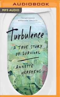 Turbulence : A True Story of Survival （MP3 UNA）