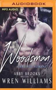Woodsman (Bad Boy Romance) （MP3 UNA）