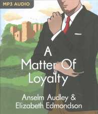 A Matter of Loyalty (Very English Mysteries) （MP3 UNA）