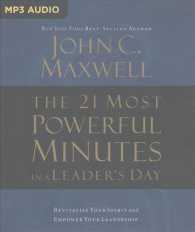 The 21 Most Powerful Minutes in a Leader's Day : Revitalize Your Spirit and Empower Your Leadership （MP3 ABR）
