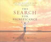 The Search for Significance (3-Volume Set) : Seeing Your True Worth through God's Eyes （Abridged）