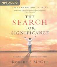The Search for Significance : Seeing Your True Worth through God's Eyes （MP3 ABR）