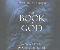 The Book of God (29-Volume Set) : The Bible as a Novel （Unabridged）