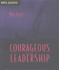 Courageous Leadership （MP3 ABR）