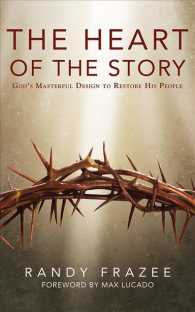 The Heart of the Story (7-Volume Set) : God's Masterful Design to Restore His People （Unabridged）