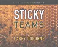 Sticky Teams (7-Volume Set) : Keeping Your Leadership Team and Staff on the Same Page （Unabridged）