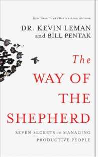 The Way of the Shepherd (3-Volume Set) : Seven Secrets to Managing Productive People （Unabridged）