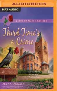 Third Times a Crime (Love or Money Mystery) （MP3 UNA）