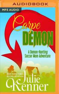 Carpe Demon (Demon-hunting Soccer Mom) （MP3 UNA）