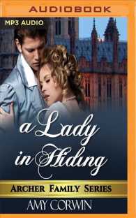 A Lady in Hiding (Archer Family Regency Romances) （MP3 UNA）