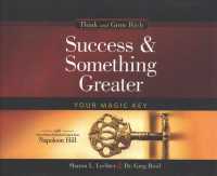 Success & Something Greater (5-Volume Set) : Your Magic Key (Think and Grow Rich) （Unabridged）