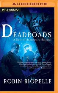 Deadroads (2-Volume Set) : A Novel of Supernatural Suspense （MP3 UNA）