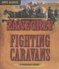 Fighting Caravans : A Western Story （MP3 UNA）