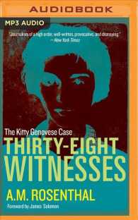 Thirty-eight Witnesses : The Kitty Genovese Case （MP3 UNA）