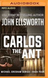 Carlos the Ant (Michael Gresham) （MP3 UNA）