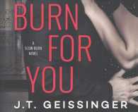 Burn for You (9-Volume Set) (Slow Burn) （Unabridged）