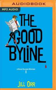 The Good Byline (Riley Ellison) （MP3 UNA）