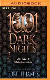 Strung Up : 1001 Dark Nights (Blacktop Cowboys) （MP3 UNA）