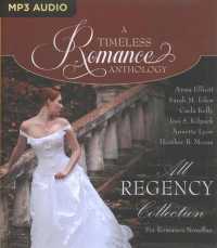 All Regency Collection (Timeless Romance Anthology) （MP3 UNA）