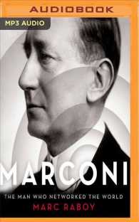 Marconi (4-Volume Set) : The Man Who Networked the World （MP3 UNA）