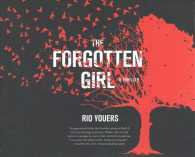 The Forgotten Girl (11-Volume Set) : Library Edition （Unabridged）