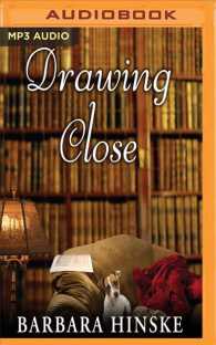 Drawing Close (Rosemont Saga) （MP3 UNA）