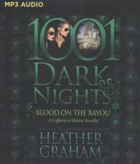 Blood on the Bayou : A Cafferty & Quinn Novella (1001 Dark Nights) （MP3 UNA）