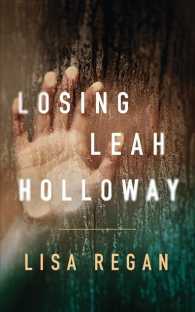Losing Leah Holloway (10-Volume Set) （Unabridged）